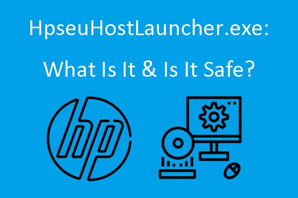 what is hpseuhostlauncher